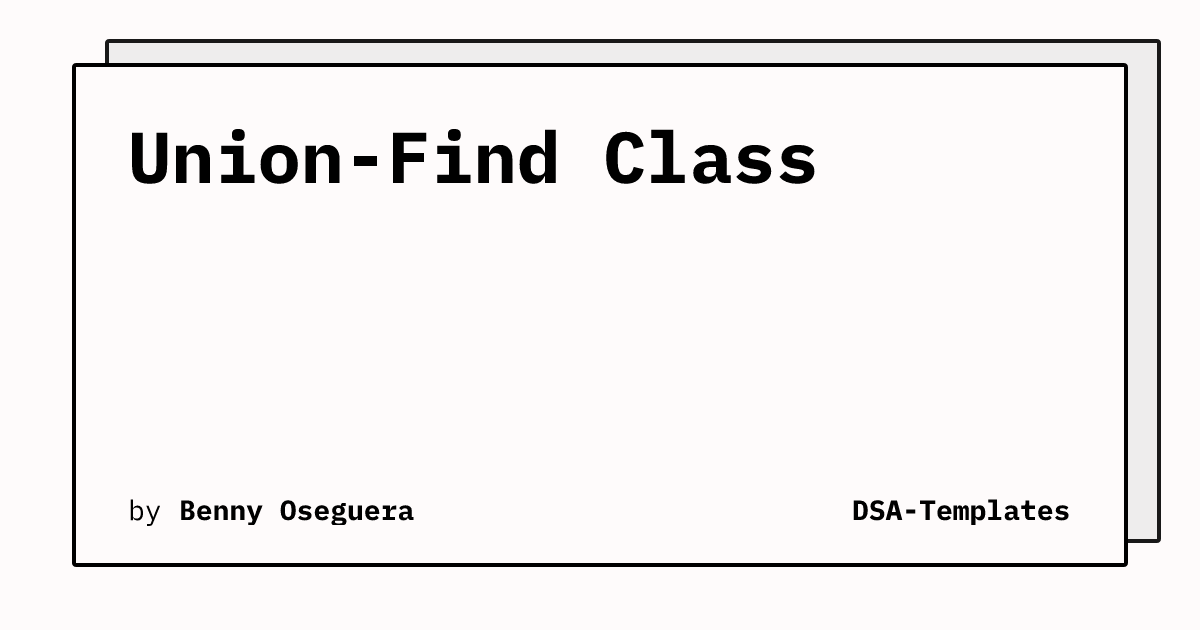 Union Find Class Dsa Templates